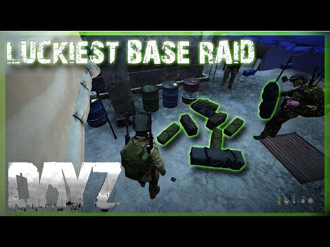 THE LUCKIEST BASE RAID IN DAYZ