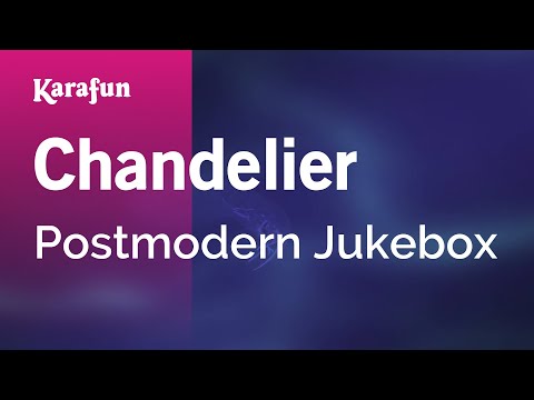 Karaoke Chandelier - Postmodern Jukebox *