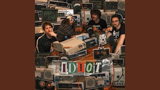 Idiot by Fair Call