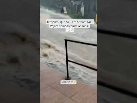 Temporal que caiu em Sabará MG. Vejam como ficaram as ruas...11/03Como está sua região? Comente...