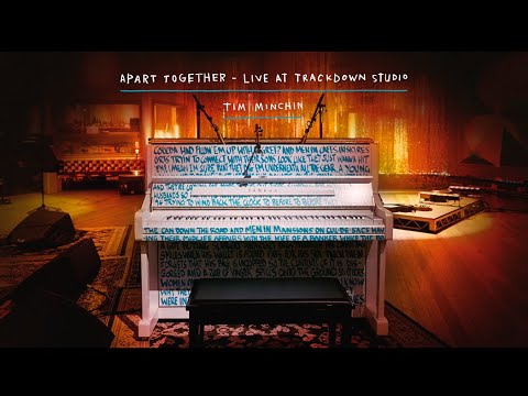Tim Minchin - Apart Together (Live At Trackdown Studios)