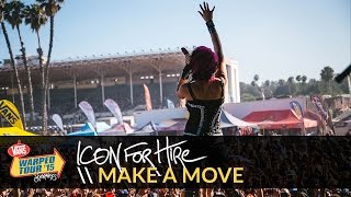 Icon for Hire - Make A Move (Live 2015 Vans Warped Tour)