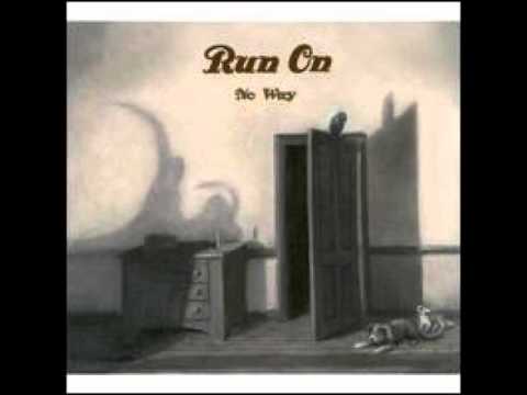 Run On - Something Sweet