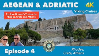 Athens, Crete and Rhodes: Explore Greece’s Treasures | Aegean-Adriatic Vlog Ep 4 | Viking Cruises