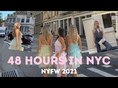 48 HOURS IN NYC | NYFW 2021