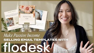 Make Passive Income selling Email Templates with Flodesk | Amazing New Feature! 🤯