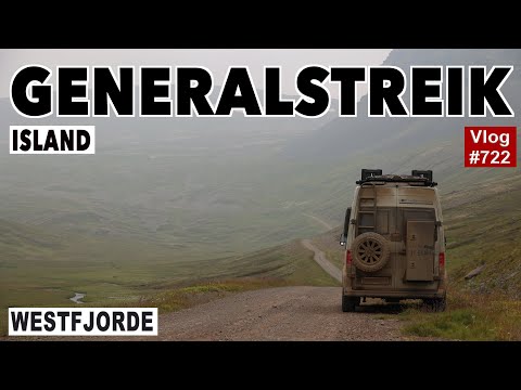 #722 NICHTS GEHT MEHR |  Der 624 Versuch | Camping Korpudalur HI Hostel, | Westfjord, Island