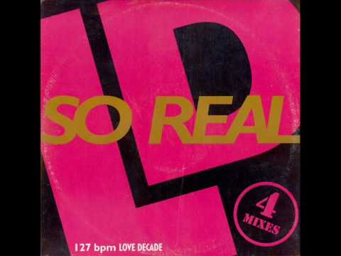 Love Decade -  So Real (Elysian Mix)