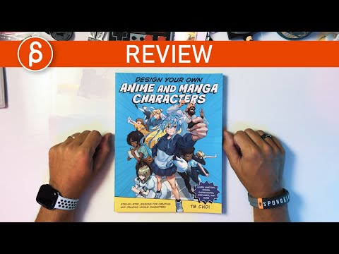 Design Your Own Anime and Manga Characters (by TB Choi) - Review (Book Flip Through)