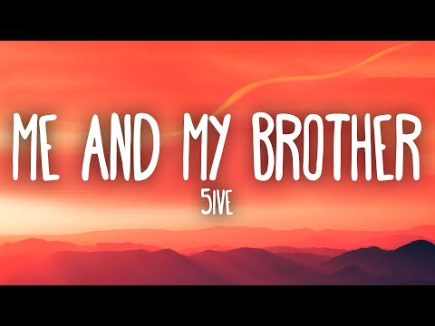 5ive Me and My Brother-v2 song