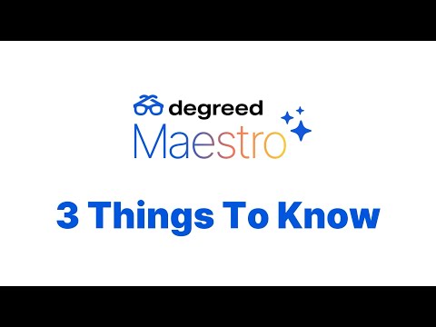 3 Things to Know About Degreed Maestro