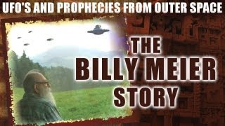 The Billy Meier Story: UFO's and Prophecies from Outer Space - Official Trailer