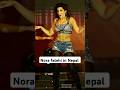 Nora Fatehi Moving Like Snake Performance In Nepal My Dilbar Newmusic Newsong Bollywood India