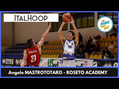 Angelo Mastrototaro - Roseto Academy - NoviPiù Cup U17 T. Usacli