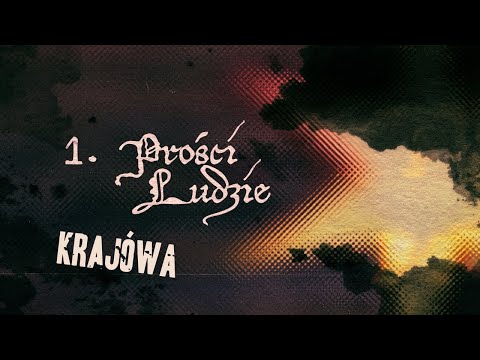 1. KRAJÓWA - Prości Ludzie