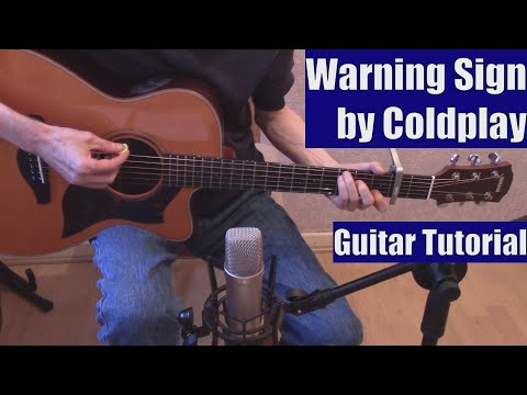 A Warning Sign - Coldplay