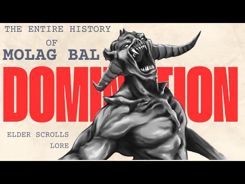The ENTIRE History of Molag Bal - Elder Scrolls Lore