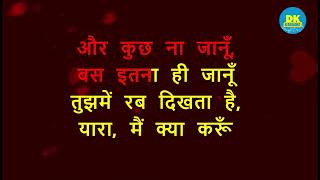 Download lagu Tujhme Rab Dikhta Hai | Hindi Karaoke With Lyrics mp3 Download lagu Tujhme Rab Dikhta Hai | Hindi Karaoke With Lyrics mp3