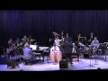 Afro Latin Jazz Orchestra Turns 10 - Randy Weston arranged by Melba Liston: African Sunrise Suite