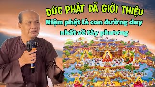 Chú bảy thiện chia sẻ đức phật nói chỉ còn pháp môn tịnh độ niệm phật là con đường về tây phương