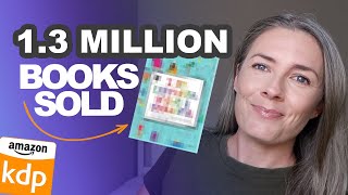 This Is How You Sell Over 1 Million Coloring Books On Amazon KDP - Low Content Book Publishing