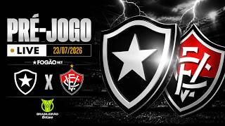 FOGÃONET LIVE: BOTAFOGO X VITÓRIA (PRÉ-JOGO) | CAMPEONATO BRASILEIRO 04ª RODADA