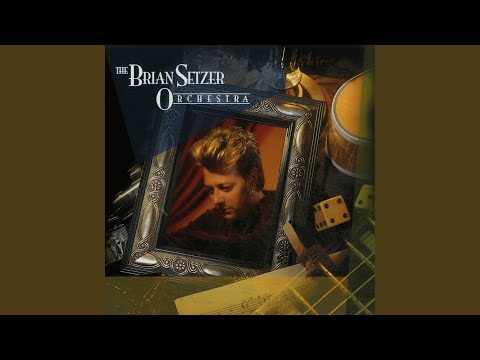 A Nightingale Sang in Berkeley Square - The Brian Setzer Orchestra