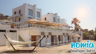 Nomia Butik Hotel - Bodrum / Yalıkavak