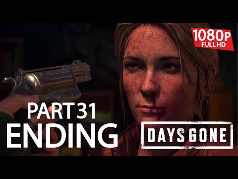 DAYS GONE Gameplay Walkthrough Part 31 ((1080p HD 60FPS)) PC  No Commentary