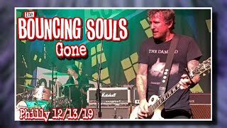 The Bouncing Souls “Gone” @ TLA- Philadelphia, PA 12/13/19
