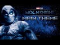 Moon Knight: MAIN THEME (Dark/Epic Version) | CO8 2022