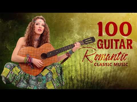 Beautiful Romantic Guitar Classic Love Songs - Greatest 4 Hours Love Songs Instrumental