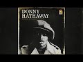 Donny Hathaway - Never My Love (Official Audio)