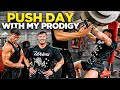 Push Workout W/ My Prodigy