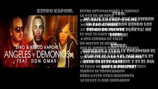 Don omar Ft Kendo Kaponi Y Syko - Angeles y Demonios (Letra)