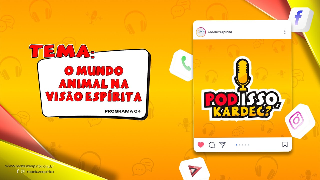 04 - O Mundo Animal na visão Espírita.