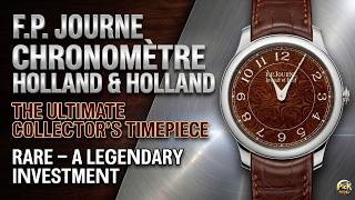 F.P. Journe Chronomètre Holland & Holland: The Ultimate 1-of-66 Masterpiece? | Hands-On Review