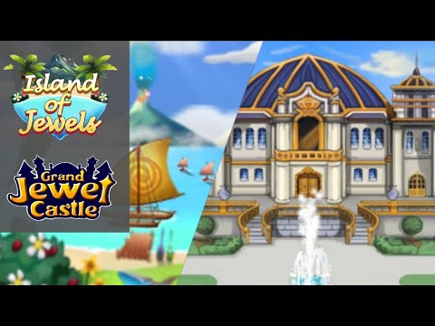 Island Of Jewels VS Grand Jewel Castle