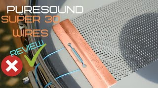 Video thumbnail for Puresound Super 30s Review by BrendrumJones