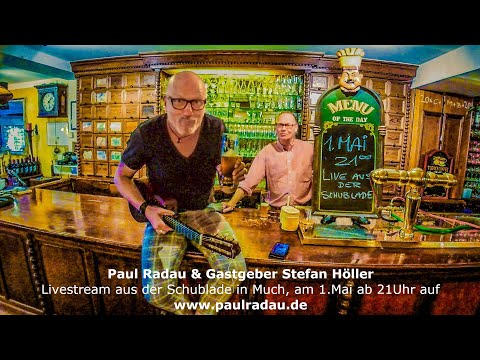Paul Radau - Ankündigung: Livestream- Konzert aus der "Schublade" in Much