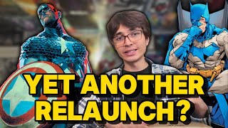 The Problem With Comic Relaunches