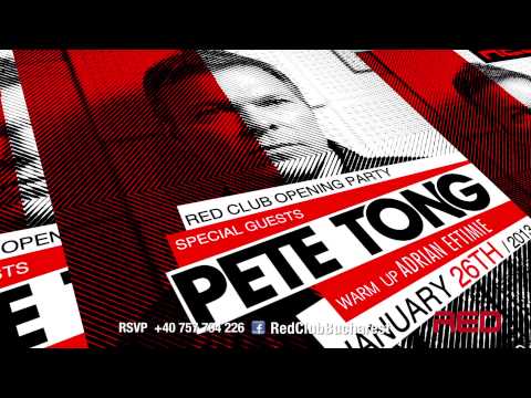 Red Club Bucharest-GRAND OPENING !!!!!!Special Guest-PETE TONG!!