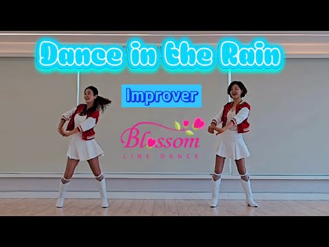 Dance in the Rain Line dance/Improver/댄스 인 더 레인 라인댄스/블라썸 김남인강사