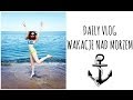 DAILY VLOG Wakacje nad morzem 