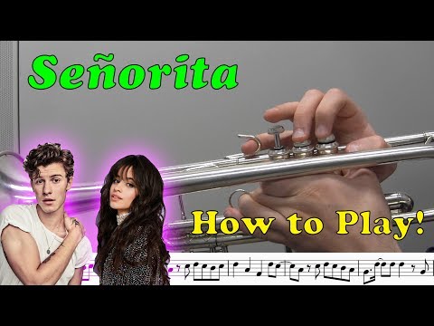 How to play Señorita on the Trumpet