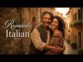 Romantic Relaxing Italian Music Classics With Beautiful Italy Travel Scenery
