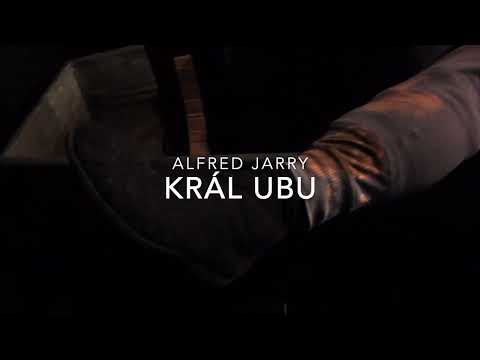 KRÁL UBU / trailer