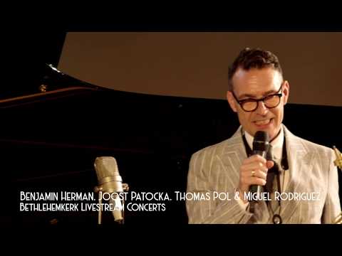 Benjamin Herman, Joost Patocka, Thomas Pol & Miguel Rodriguez -  Bethlehemkerk Livestream Concerts