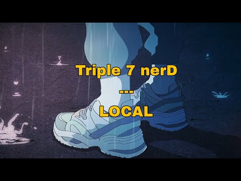 777Nerd - Local (slowed & reverbe music )