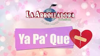 Ya Pa' Qué Lyrics English Translation